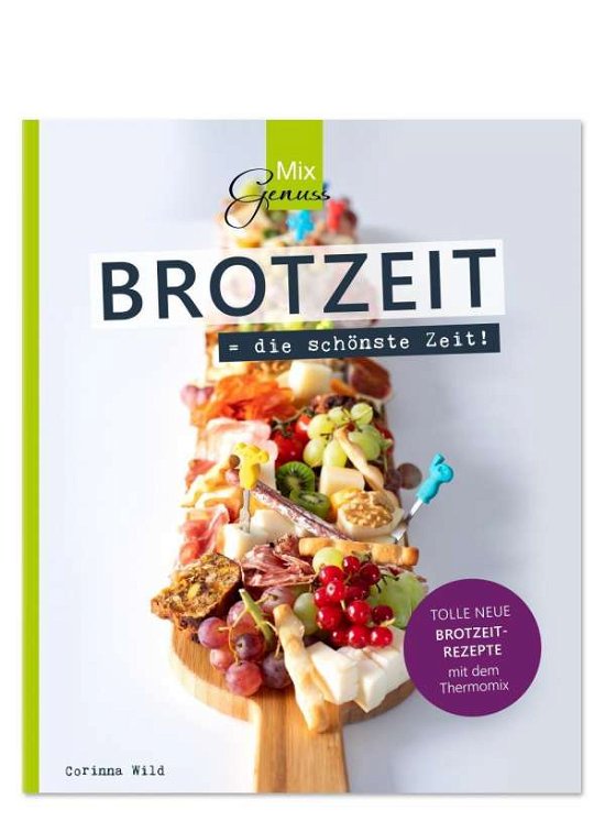 Cover for Wild · BROTZEIT = die schönste Zeit! (Book)