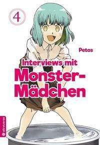 Cover for Petos · Interviews mit Monster-Mädchen 04 (Bog)