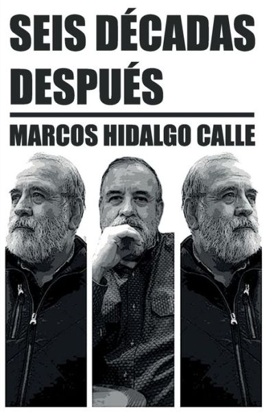 Cover for Joffri Campins · Seis Décadas Después (Paperback Book) (2021)