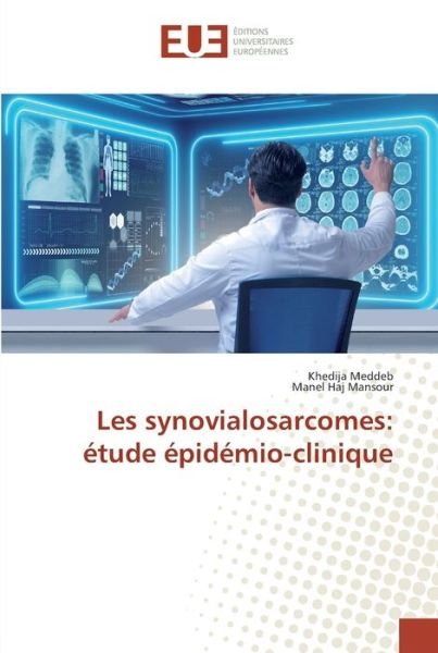 Cover for Meddeb · Les synovialosarcomes: étude épi (Book) (2018)