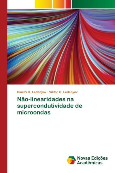 Cover for Ledenyov · Não-linearidades na supercondu (Buch) (2020)