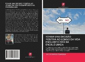 Cover for Tlhagale · Tomar Uma Decisão Positiva Ao (Bok)