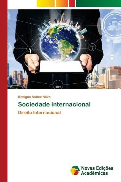 Cover for Benigno Núñez Novo · Sociedade internacional (Paperback Book) (2021)