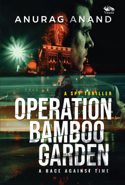 Cover for Anurag Anand · Operation Bamboo Garden (Paperback Book) (2024)