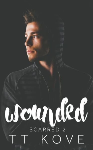 Cover for T T Kove · Wounded (Paperback Bog) (2017)