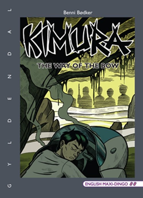 Cover for Benni Bødker · English Maxi-Dingo - Primært til 5.-7. klasse: Kimura 4 (Sewn Spine Book) [1st edition] (2010)