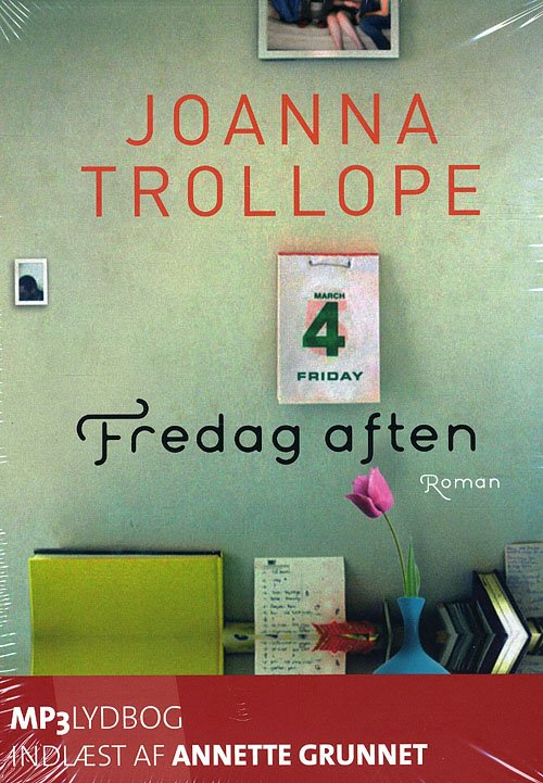 Cover for Joanna Trollope · Fredag aften lydbog mp3 (Lydbok (MP3)) [1. utgave] (2009)
