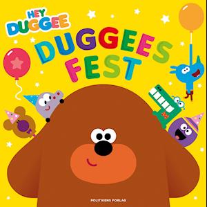 Cover for Lauren Holowaty · Hey Duggee - Duggees fest (Hardcover Book) [1st edition] (2021)