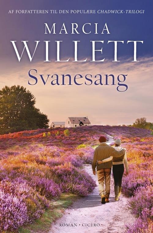 Cover for Marcia Willett · Svanesang (Inbunden Bok) [1:a utgåva] (2016)