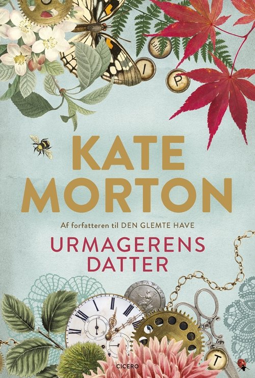 Cover for Kate Morton · Urmagerens datter (Gebundesens Buch) [1. Ausgabe] (2019)