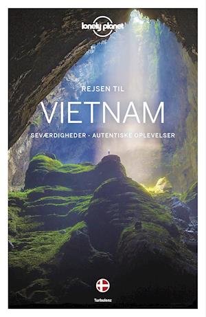 Cover for Lonely Planet · Rejsen til Vietnam (Lonely Planet) (Sewn Spine Book) [1. Painos] (2019)