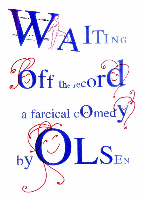 Ernst Bruun Olsen · Waiting off the record (Paperback Bog) [1. udgave] [Paperback] (2008)