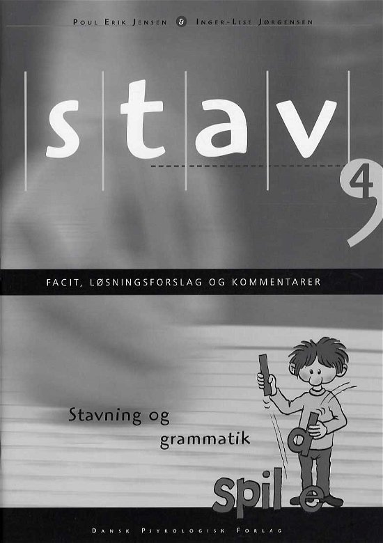 Cover for Poul Erik Jensen Inger-Lise Jørgensen · STAV 4 - Facit, løsningsforslag og kommentarer, 4.udgave (Hæftet bog) [4. udgave] (2013)