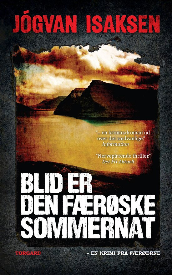 Cover for Jógvan Isaksen · Blid er den færøske sommernat (Paperback Book) [2. Painos] [Paperback] (2011)