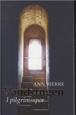 Cover for Ann Bjerre · Vandringen (Paperback Bog) [1. udgave] (2011)