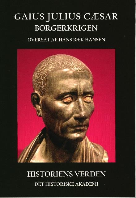 Cover for Oversætter Hans Bæk Hansen · Gaius Julius Cæsar (Hæftet bog) [1. udgave] (2014)