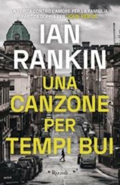 Cover for Ian Rankin · Una canzone per tempi bui (Paperback Bog) (2021)