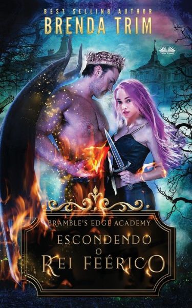 Escondendo o Rei Feérico - Amazon Digital Services LLC - KDP Print US - Boeken - Amazon Digital Services LLC - KDP Print  - 9788835437307 - 7 april 2022