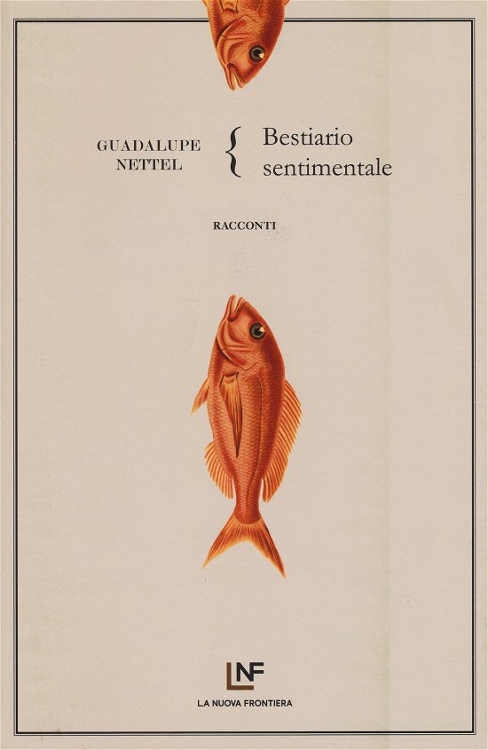 Cover for Guadalupe Nettel · Bestiario Sentimentale (Buch)