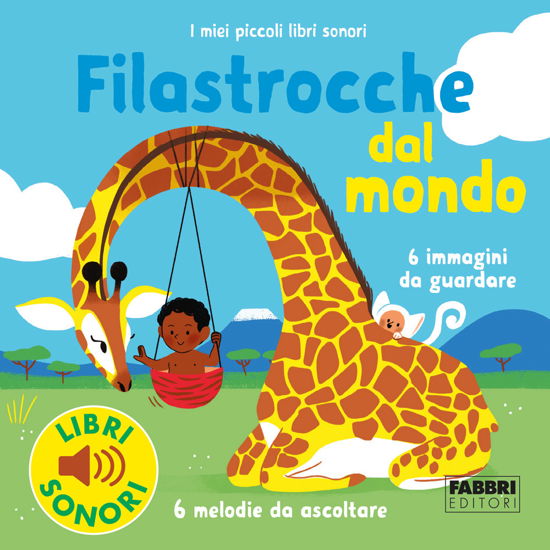 Cover for Marion Billet · Filastrocche Dal Mondo. I Miei Piccoli Libri Sonori. Ediz. A Colori (Book)