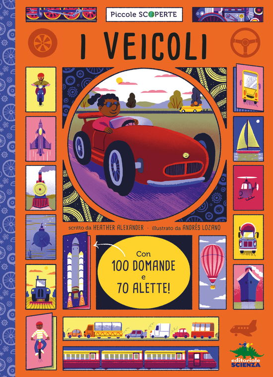 Cover for Heather Alexander · I Veicoli. Con 100 Domande E 70 Alette (Book)