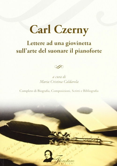 Cover for Carl Czerny · Lettere Ad Una Giovinetta Sull'arte Di Suonare Il Pianoforte (Book)