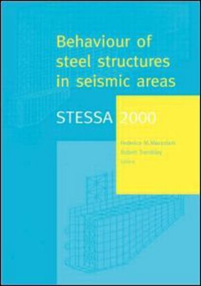 Cover for Mazzolani · STESSA 2000: Behaviour of Steel Structures in Seismic Areas: Proceedings of the Third International Conference STESSA 2000, Montreal, Canada, 21-24 August 2000 (Hardcover bog) (2000)