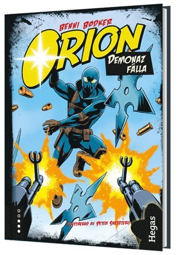 Orion: Orion. Demonaz fälla - Benni Bødker - Bücher - Bokförlaget Hegas - 9789175431307 - 12. Januar 2015