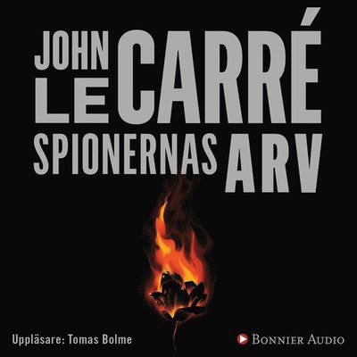 Cover for John Le Carré · Spionernas arv (Audiobook (MP3)) (2017)