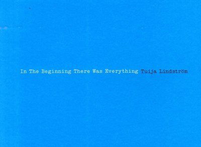 Cover for Monika Fagerholm · In the beginning there was everything (Bok) (2014)