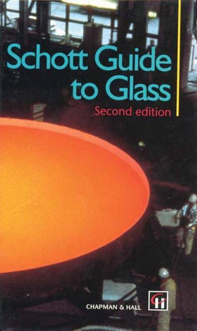 Cover for H G Pfaender · Schott Guide to Glass (Pocketbok) [2nd ed. 1996 edition] (2012)