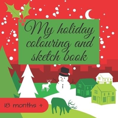 My Holiday Colouring Book - Y And Y Modern Design - Books - Independently Published - 9798558818307 - November 4, 2020