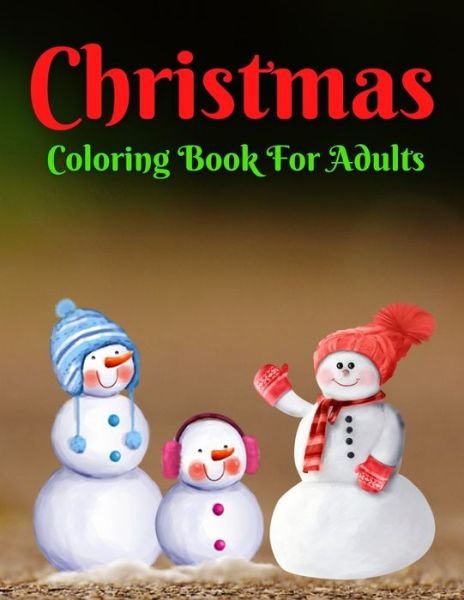 Christmas Coloring Book For Adults - Trendy Coloring - Książki - Independently Published - 9798572313307 - 26 listopada 2020
