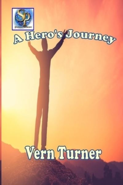 Cover for Vern Turner · A Hero's Journey (Paperback Book) (2020)