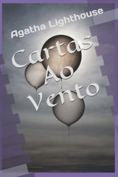 Cover for Agatha Lighthouse · Cartas Ao Vento (Paperback Book) (2021)