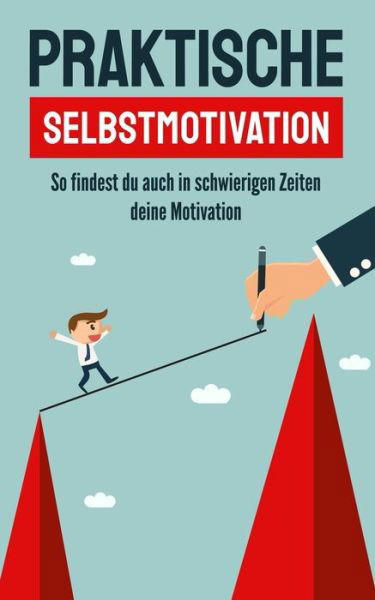 Cover for Jutta Gohlke · Praktische Selbstmotivation (Paperback Bog) (2020)