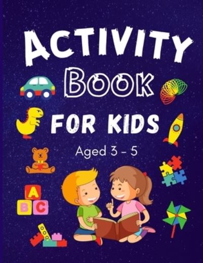 Cover for Nisha Salar · Activity Book for Kids ages 3-5 (Paperback Book) (2021)