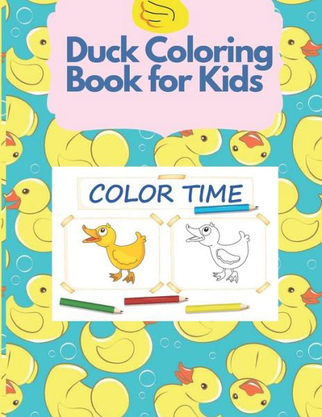 Cover for Duta Constantin · Duck Coloring Book for Kids (Paperback Bog) (2021)