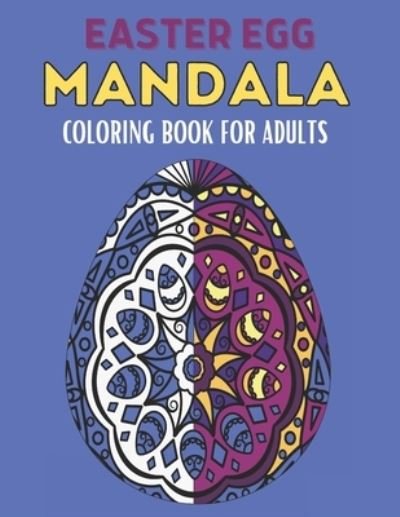 Cover for Hama Soma · Easter Egg Mandala Coloring Book For Adults (Pocketbok) (2021)