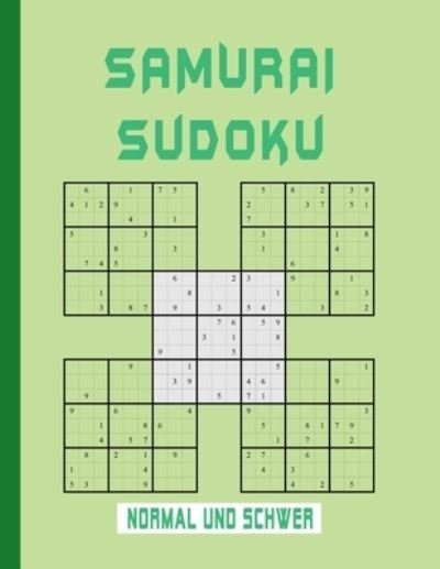 Cover for Mrijne Edanno · Samurai Sudoku Normal und Schwer: Erwachsene Spass Puzzle-Buch (Paperback Book) (2021)