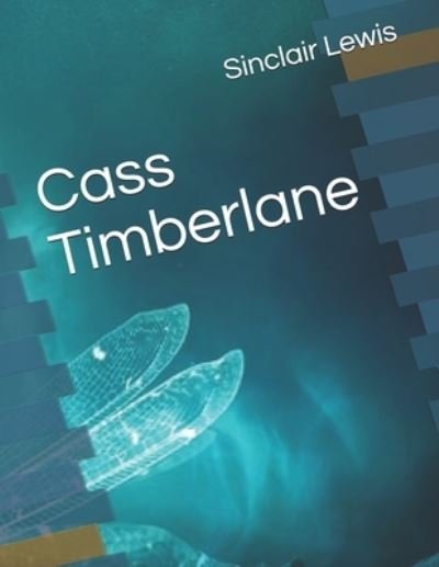 Cover for Sinclair Lewis · Cass Timberlane (Paperback Bog) (2021)