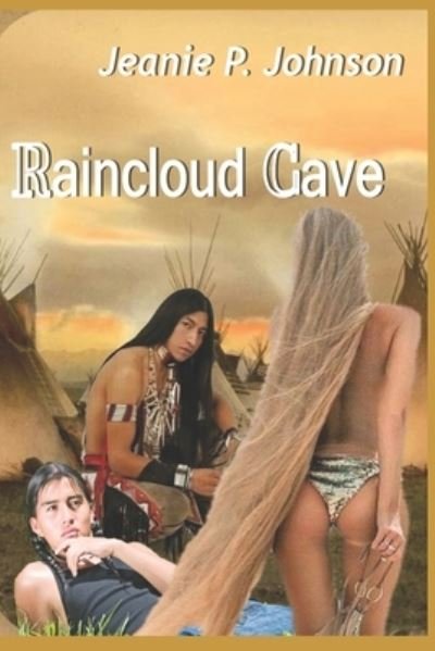 Cover for Jeanie P Johnson · Raincloud Cave (Paperback Bog) (2021)