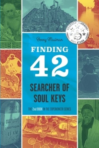 Cover for Benny Mailman · Finding 42: Searcher Of Soul Keys (Paperback Book) (2021)