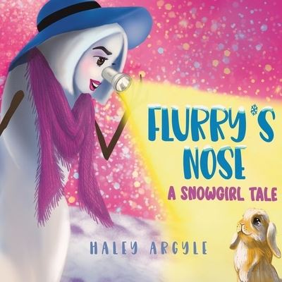 Cover for Haley Argyle · Flurry's Nose (Book) (2022)