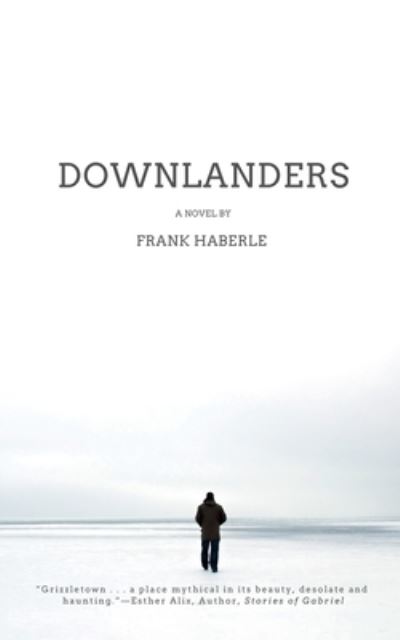 Cover for Frank Haberle · Downlanders (Book) (2023)