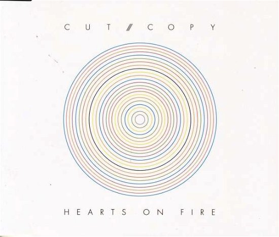 Cover for Cut Copy · Hearts on Fire (MCD) (2008)