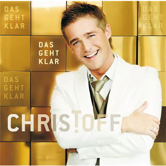 Cover for Christoff · Das Geht Klar (CD) (2010)