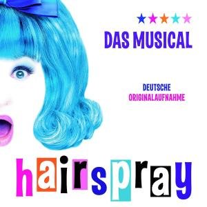 Hairspray-deutsche Origin - O.s.t - Musik - VERTIGO - 0602527335308 - 8. november 2019