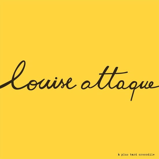 A Plus Tard Crocodile - Louise Attaque - Music - BARCLAY - 0602577398308 - April 11, 2019