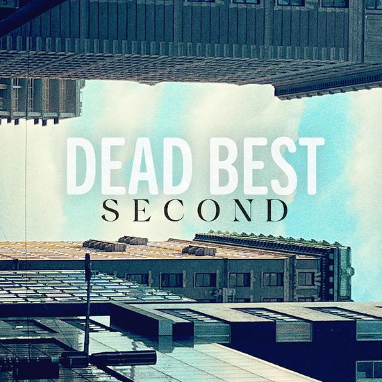 Second - Dead Best - Música - DON GIOVANNI - 0634457138308 - 12 de enero de 2024